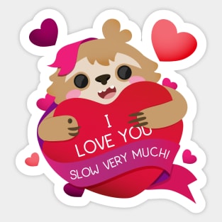 I Love You Sloth Very Much Sticker